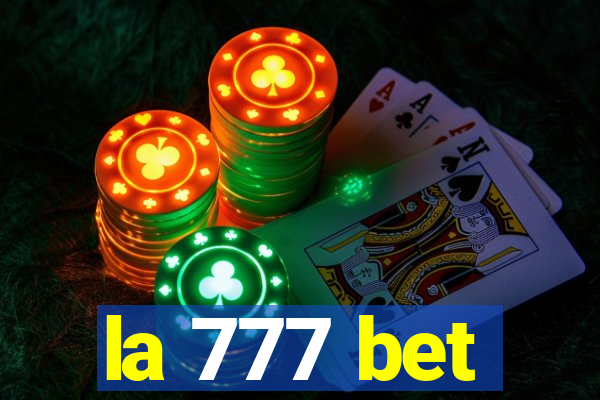 la 777 bet